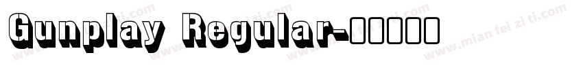 Gunplay Regular字体转换